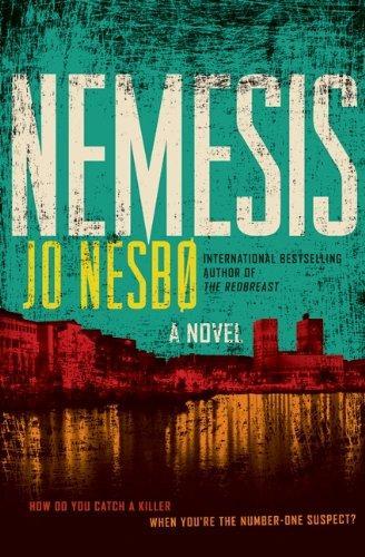 Jo Nesbø: Nemesis (Harry Hole, #4) (2009)