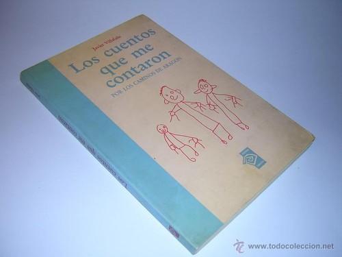 Javier Villafañe: Los cuentos que me contaron (1990, Cultural Caracola)