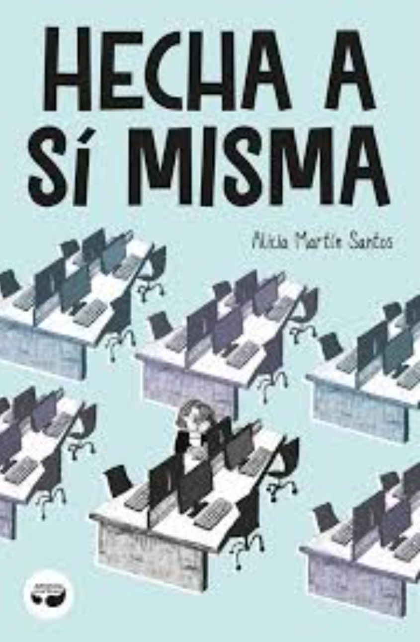 Alicia Martín Santos: Hecha a sí misma (GraphicNovel, Gaztelania language, Aristas Martinez)