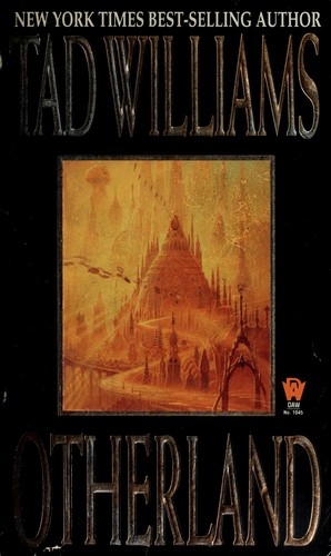 Tad Williams: Otherland (1998, DAW Books)