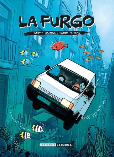 Martín Tognola: La Furgo (Spanish language, 2018, Ediciones La Cúpula)