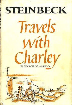John Steinbeck: Travels With Charley (Hardcover, 1962, Viking Press)