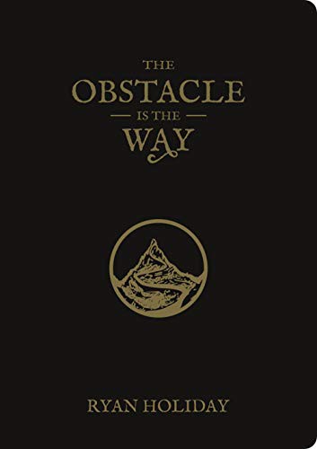 Ryan Holiday: The Obstacle Is the Way (Hardcover, 2021, Daily Stoic)