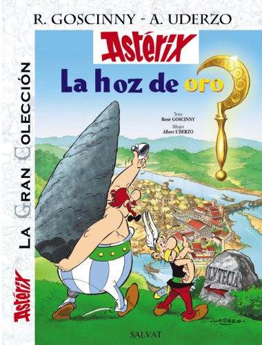 Albert Uderzo, René Goscinny, Víctor Mora: La hoz de oro (Hardcover, Spanish language, Editorial Bruño)