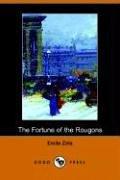 Émile Zola: The Fortune of the Rougons (Paperback, Dodo Press)