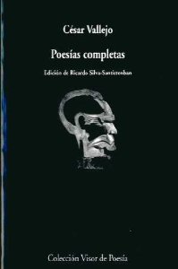 César Vallejo: Poesías completas (Español language, 2009, Cátedra)