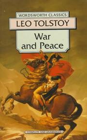 Lev Nikolaevič Tolstoy: War and Peace (Wordsworth Classics) (Wordsworth Classics) (1997, NTC/Contemporary Publishing Company)