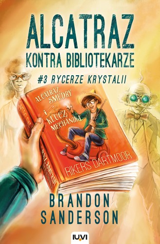 Brandon Sanderson: Rycerze Krystalii (Paperback, Polish language, 2017, IUVI)