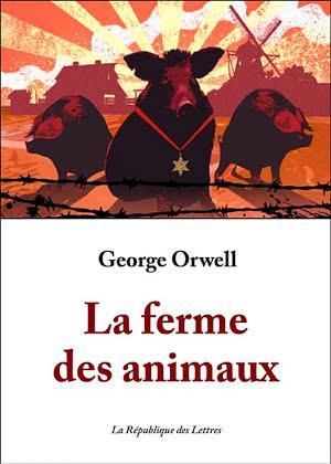 George Orwell: La ferme des animaux (French language)