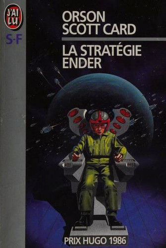 Orson Scott Card: La stratégie ender (Paperback, French language, 1994, J'ai Lu)