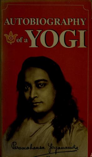 Paramahansa Yogananda: Autobiography of a yogi (1998, Self-Realization Fellowship)