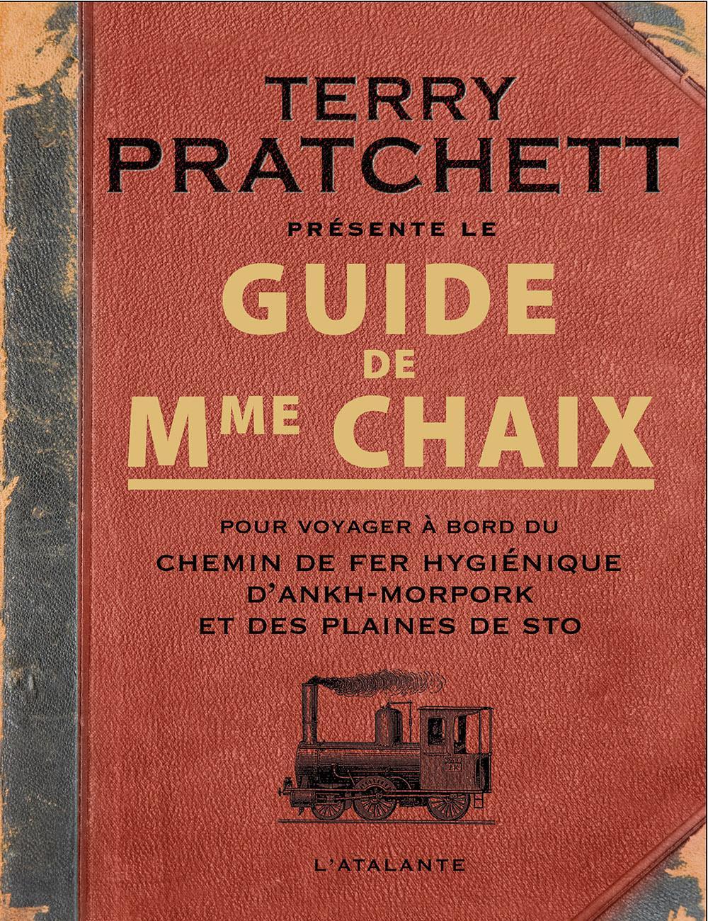 Le Guide de Mme Chaix (French language, 2015)