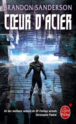 Brandon Sanderson, MacLeod Andrews: Coeur d'acier (French language, 2015, Le Livre de poche)
