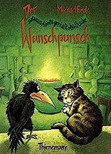 Michael Ende: Der satanarchäolügenialkohöllische Wunschpunsch (Hardcover, German language, 1999, Thienemann)