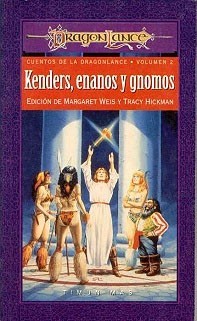 Margaret Weis: Kenders, Enanos y Gnomos (Paperback, Timun Mas)