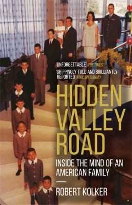 Robert Kolker: Hidden Valley Road (2021, Quercus)
