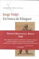 Jorge Volpi Escalante: En busca de Klingsor (Spanish language, 1999, Editorial Seix Barral)