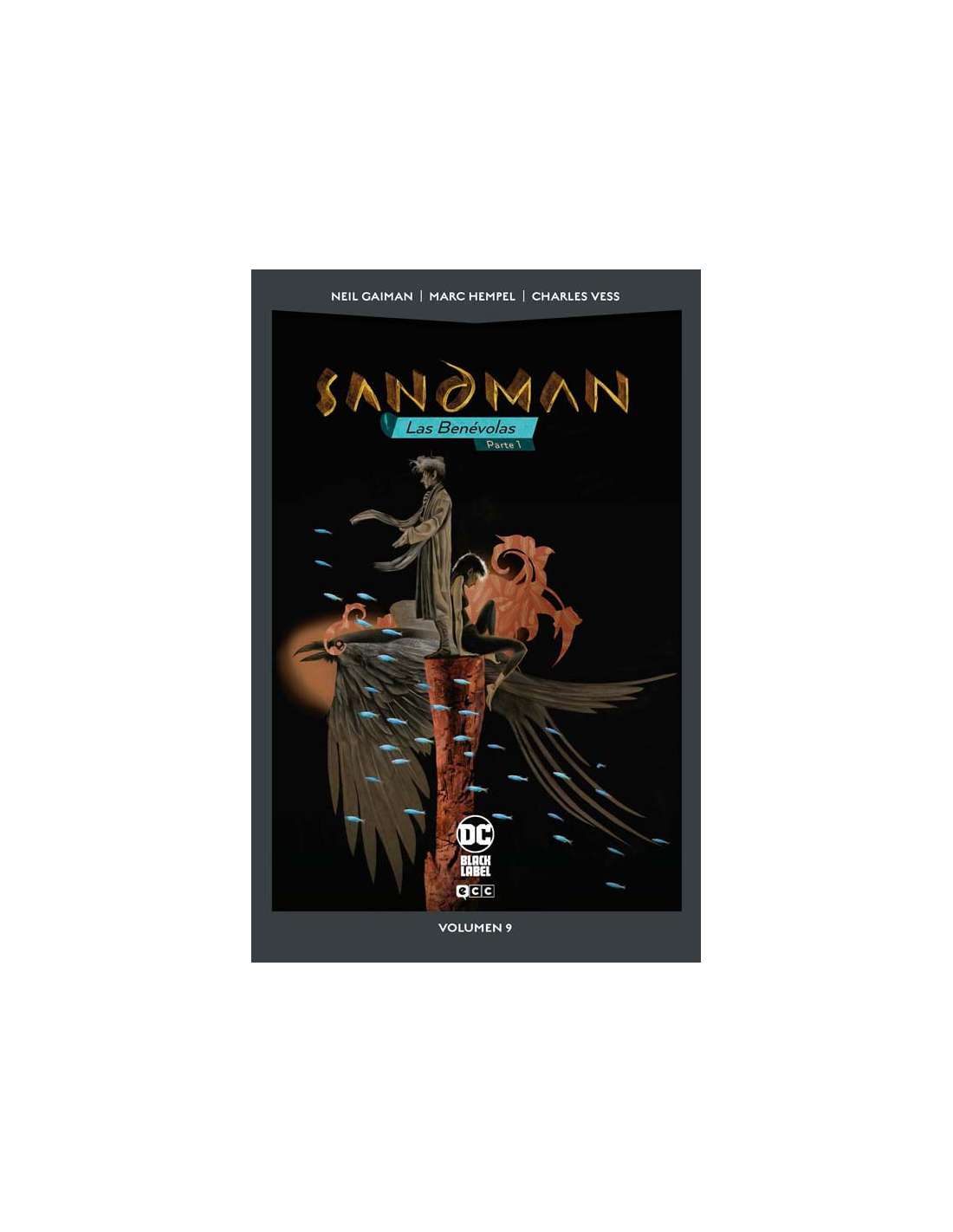 Sandman vol. 09: Las Benévolas - Parte 1 (ecc)