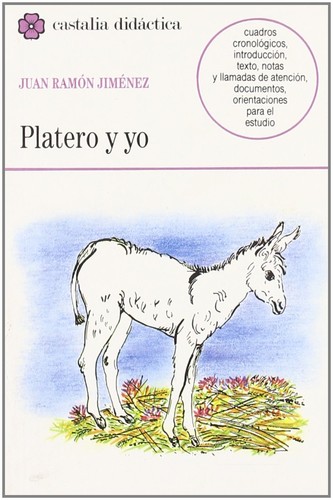 Juan Ramón Jiménez: Platero y yo (Paperback, Spanish language, 2000, Castalia)