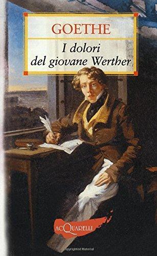 Johann Wolfgang von Goethe: I dolori del giovane Werther (Italian language, 2009)