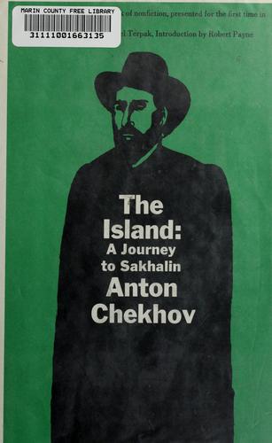 Anton Chekhov: The island (Hardcover, 1967, Washington Square Press)