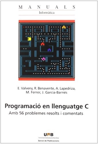 E. Valveny: Programaci en llenguatge C (Paperback, Servei de Publicacions de la Universitat Autònoma de Barcelona)