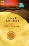 Frank Herbert: Der Wüstenplanet. (Paperback, German language, 2001, Heyne)
