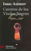 Isaac Asimov: Cuentos de los viudos negros/ Tales of the Black Widowers (Paperback, Spanish language, 2004, Alianza Editorial Sa)