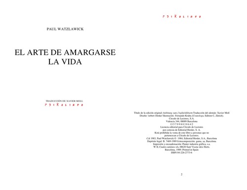 Paul Watzlawick: El Arte de Amargarse La Vida (Paperback, Spanish language, 1995, Herder & Herder)