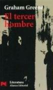 Graham Greene: El Tercer Hombre / The Third Man (Paperback, Spanish language, Alianza Editorial)