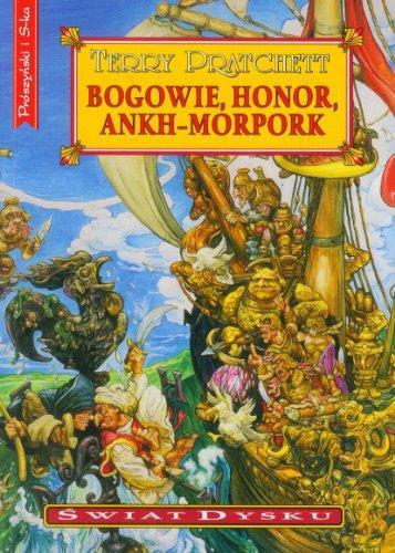 Terry Pratchett: Bogowie, honor, Ankh-Morpork (Polish language, 2011)