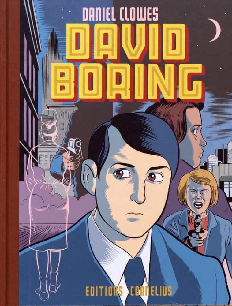 Daniel Clowes: David Boring (French language, 2017, Cornélius)