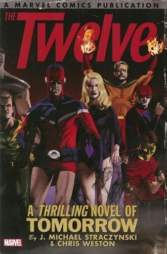 J. Michael Straczynski: Twelve (2013, Marvel)