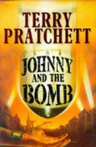 Terry Pratchett: Johnny and the Bomb (1996)