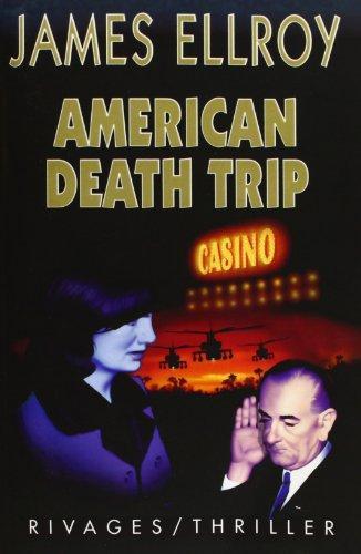 James Ellroy: American death trip (French language, 2001)