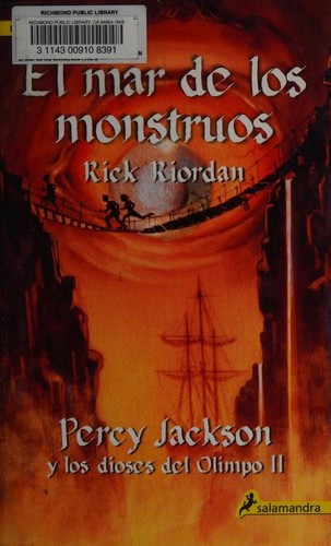 Rick Riordan: El mar de los monstruos (Spanish language, 2010, Salamandra)