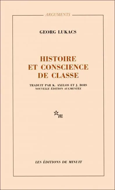 György Lukács: Histoire et Conscience de Classe (French language, 1960, Les Éditions de Minuit)