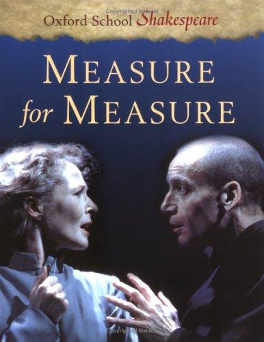 William Shakespeare: Measure for measure (2001, Oxford Univ. Press)
