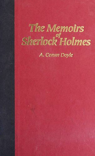 Arthur Conan Doyle: Memoirs of Sherlock Holmes (Hardcover, 1996, Platinum Press)