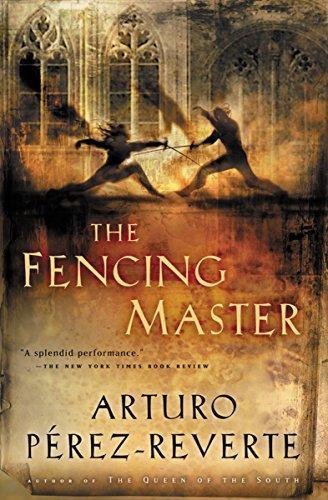 Arturo Pérez-Reverte: The Fencing Master (2004)