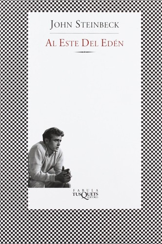 John Steinbeck: Al Este del Eden (Paperback, Spanish language, Tusquets)