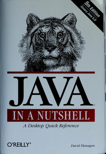 Java in a nutshell (2005, O'Reilly)