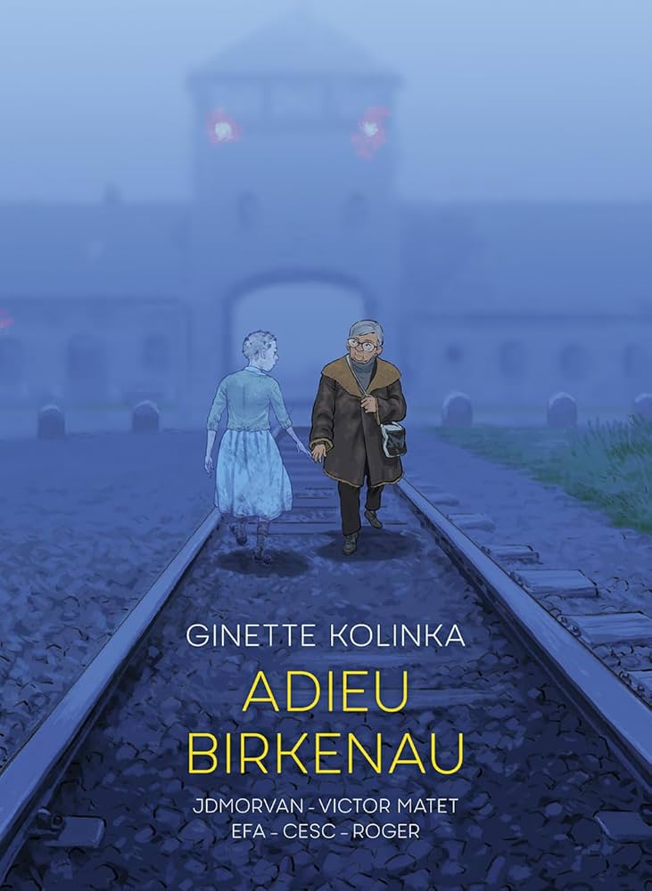 Ginette Kolinka: Adieu Birkenau (2024, Metro Media Limited)