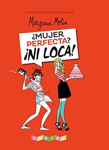 Margaux Motin, Olga Marín Sierra: ¿Mujer perfecta? ¡Ni loca! (Hardcover, Planeta Cómic)