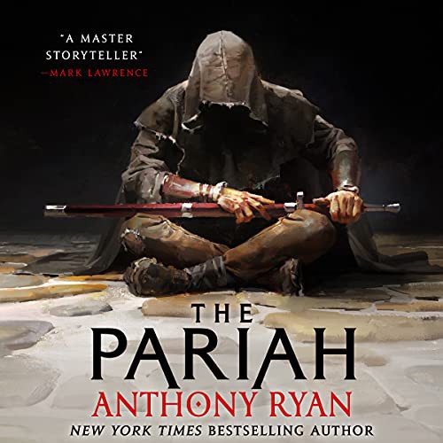 Anthony Ryan: The Pariah (AudiobookFormat, Hachette Book Group and Blackstone Publishing)