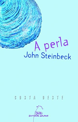 Benigno Fernández Salgado, John Steinbeck: Perla, a (Paperback, Spanish language, Editorial Galaxia, S.A.)