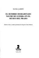 Rafael Alberti: El hombre deshabitado (Spanish language, 1991, Ediciones Alfar)