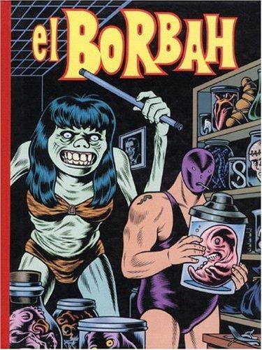 Charles Burns: El Borbah (Paperback, Fantagraphics)