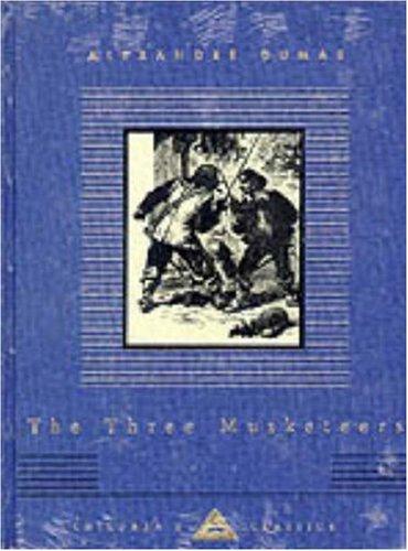 E. L. James: The Three Musketeers (Everyman's Library Children's Classics) (Hardcover, 1998, Everyman's Library)
