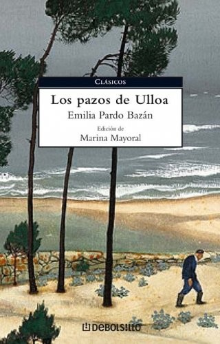 Emilia Pardo Bazán: Los Pazos De Ulloa (Paperback, Spanish language)